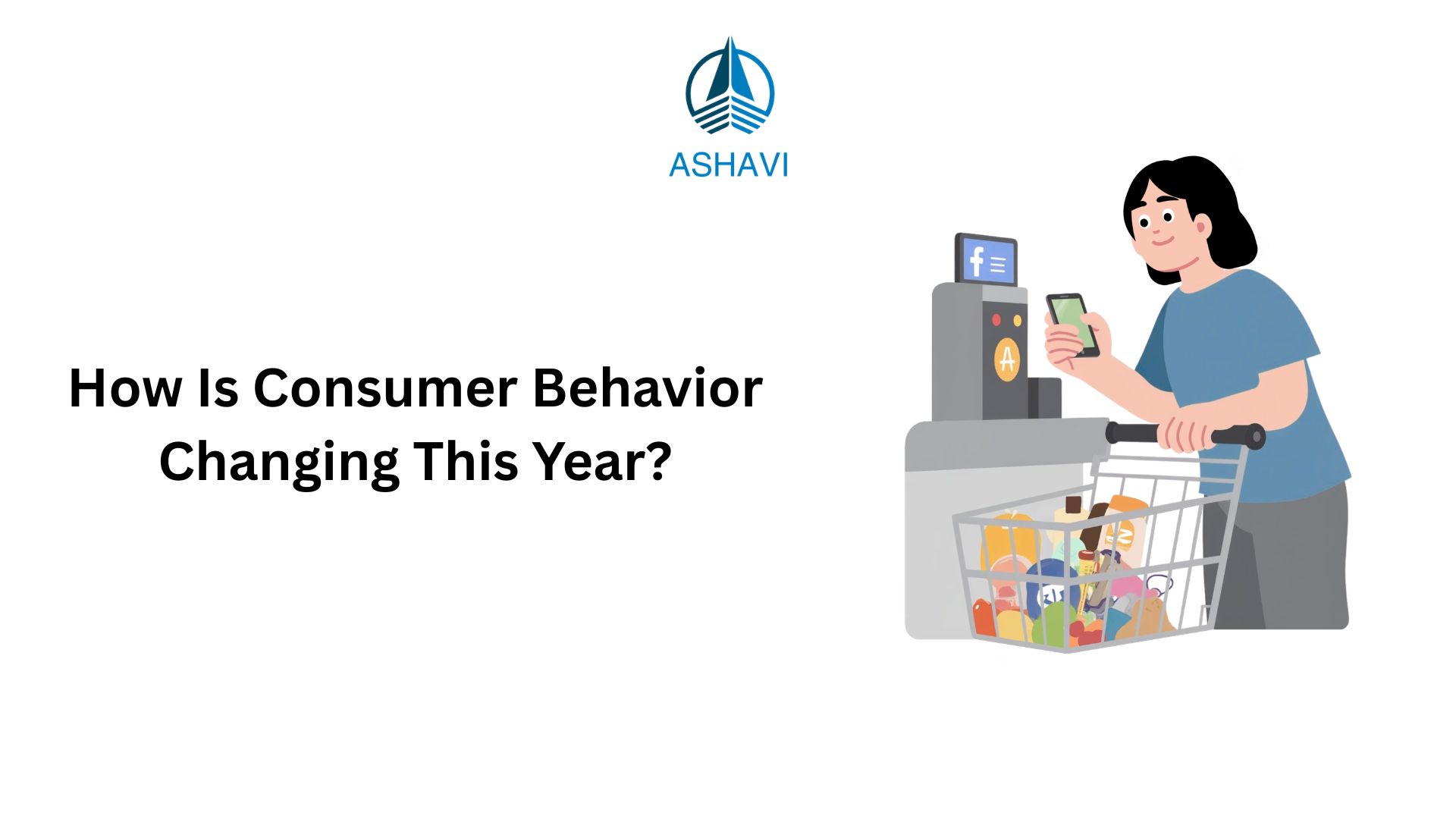 How Is Consumer Behavior Changing This Year?
